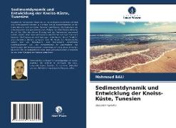 Sedimentdynamik und Entwicklung der Kneiss-Küste, Tunesien