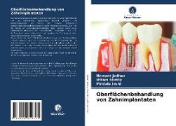 Oberflächenbehandlung von Zahnimplantaten