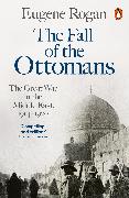 The Fall of the Ottomans