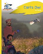 Reading Planet - Carl's Owl - Yellow Plus: Rocket Phonics
