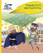 Reading Planet - Thunderbolt and Lightning - Yellow Plus: Rocket Phonics