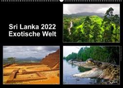 Sri Lanka 2022 - Exotische Welt (Wandkalender 2022 DIN A2 quer)