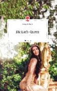 Die Lach-Queen. Life is a Story - story.one