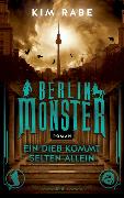 Berlin Monster - Ein Dieb kommt selten allein