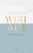 Westwell - Bright & Dark