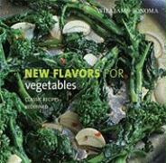 New Flavors for Vegetables: Classic Recipes Redefined