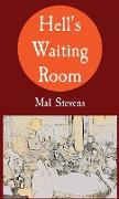 Hell's Waiting Room