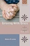 Grieving with Grace: A Woman's Perspective