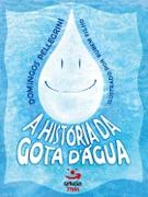 A História da gota d'água