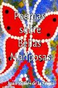 Poemas Sobre Bellas Mariposas