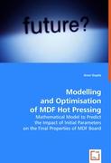 Modelling and Optimisation of MDF Hot Pressing