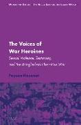 The Voices of War Heroines: Sexual Violence, Testimony, and the Bangladesh Liberation War