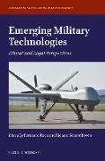 Emerging Military Technologies: Ethical and Legal Perspectives