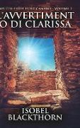 L'avvertimento di Clarissa (Misteri delle Isole Canarie - Volume 2)