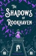 The Shadows of Rookhaven