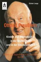 Otfried Preusslers Kinder- und Jugendbücher in der Grundschule und Sekundarstufe I