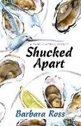 Shucked Apart