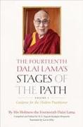 The Fourteenth Dalai Lama's Stages of the Path, Volume 1
