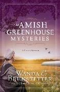 The Amish Greenhouse Mysteries: 3 Amish Novels