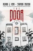 The Door: A Door That Opens to a Dark, Suspenseful Spiritual World