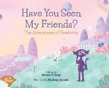 Have You Seen My Friends? The Adventures of Creativity