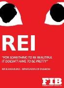 Rei: Rei Kawakubo - Renegades of Fashion
