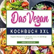 Das Vegan Kochbuch XXL