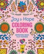 Joy & Hope Coloring Book: Inspirational Images to Lift Your Mood