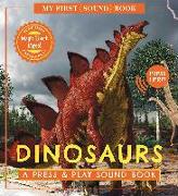 Dinosaurs: My First Book of Sounds: A Press & Play Sound Book