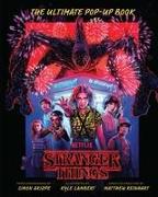 Stranger Things: The Ultimate Pop-Up Book (Reinhart Pop-Up Studio)