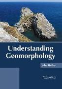 Understanding Geomorphology