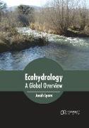 Ecohydrology: A Global Overview