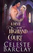 A Devil at the Highland Court