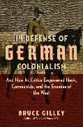 In Defense of German Colonialism