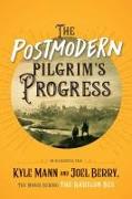 The Postmodern Pilgrim's Progress