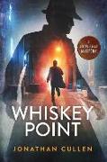 Whiskey Point: A Jody Brae Mystery
