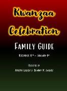 Kwanzaa Celebration: Family Guide