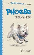 Phoebe Breaks Free