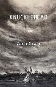 Knucklehead: Poems