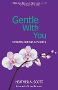 Gentle With You