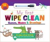 My First Wipe Clean: Games, Mazes & Drawings