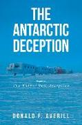 The Antarctic Deception