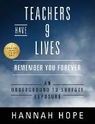 Teachers Have 9 Lives