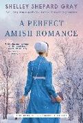 A Perfect Amish Romance: Volume 1