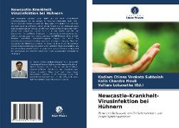Newcastle-Krankheit-Virusinfektion bei Hühnern