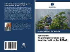 Schlechte Regierungsführung und Unsicherheit in der ECCAS