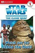 Watch Out for Jabba the Hut