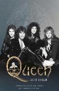 Queen as It Began: The Authorised Biography