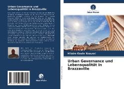 Urban Governance und Lebensqualität in Brazzaville