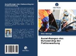 Auswirkungen des Outsourcing der Flottenwartung